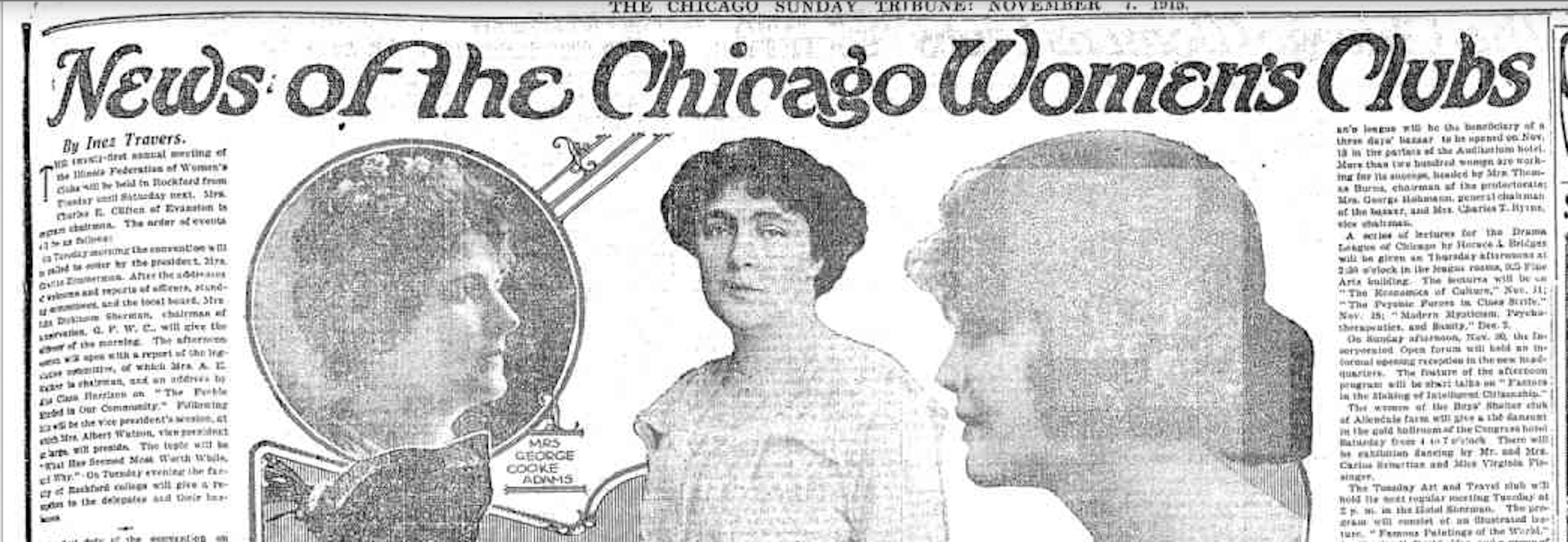 Inez Travers' 'News of the Chicago Women's Clubs' column regularly spanned seven of the newspaper's eight columns. Chicago Tribune, November 7, 1915.